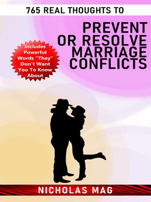 cover image of 765 Real Thoughts to Prevent or Resolve Marriage Conflicts